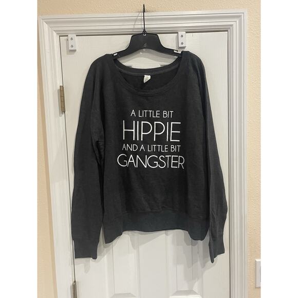 A Little Bit Hippie And A Little Bit Gangster Sweater Size XL - Picture 1 of 5